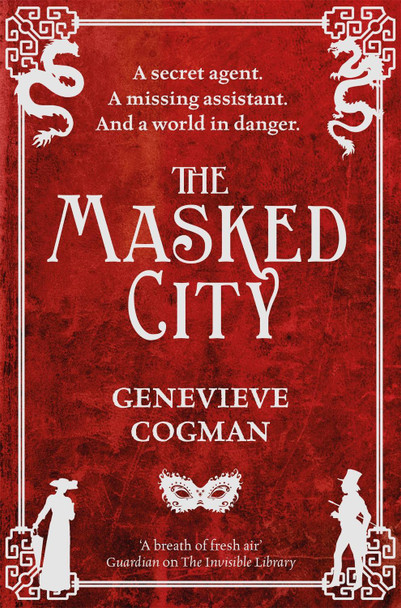 The Masked City Genevieve Cogman 9781447256250