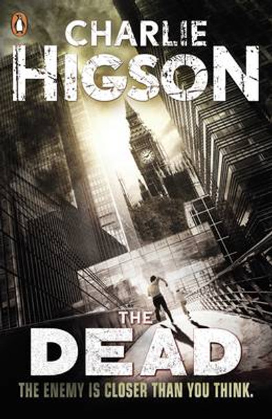 The Dead (The Enemy Book 2) Charlie Higson 9780141325033