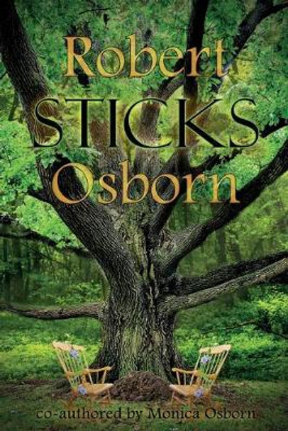 Sticks Monica Osborn 9798622603587