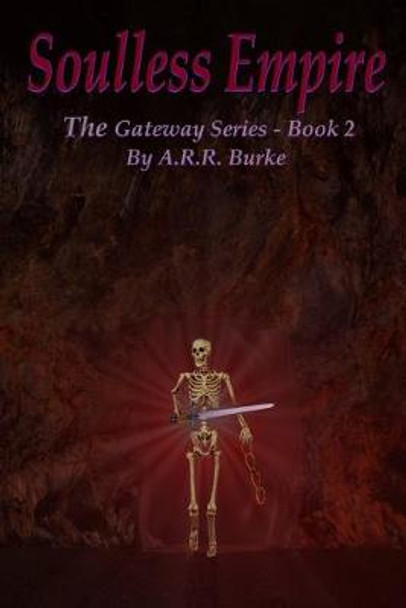 Soulless Empire by Adam R R Burke