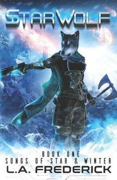 Star Wolf by L a Frederick