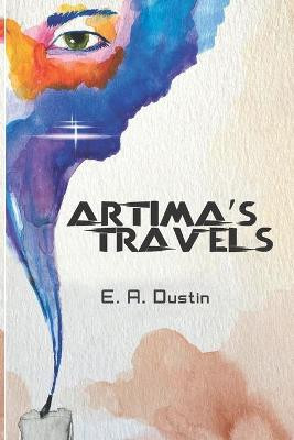 Artima's Travels E a Dustin 9798636199632