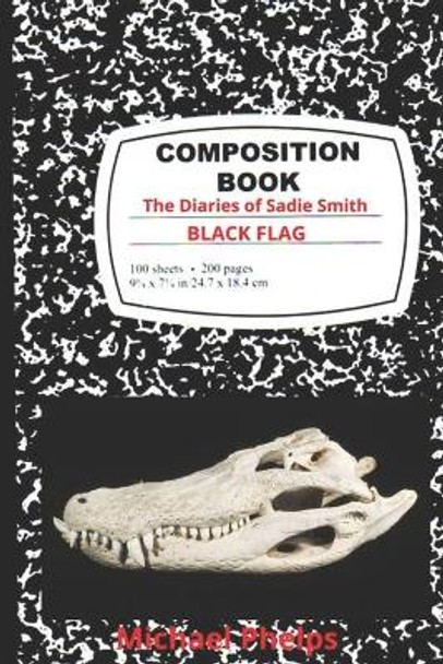 The Diaries of Sadie Smith by Michael Phelps