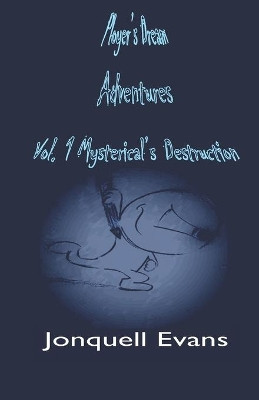 Ployer's Dream Adventures by Jonquell Evans