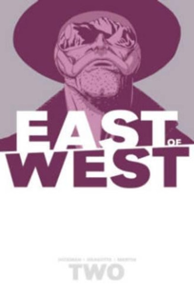 East of West Volume 2: We Are All One Jonathan Hickman 9781607068556