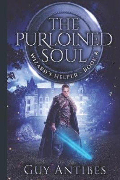 The Purloined Soul Guy Antibes 9798643659754