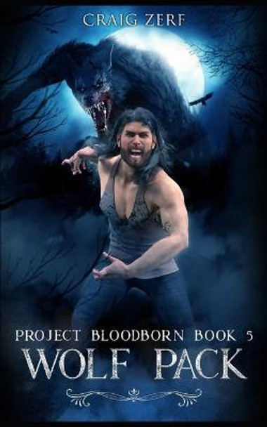 Project Bloodborn - Book 5 by Craig Zerf Project Bloodborn - Book 5 by Craig Zerf