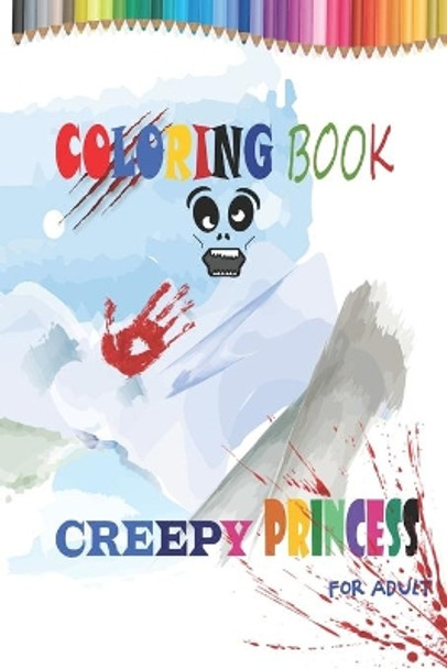 Creepy Princess Coloring Book by Bahri Fashion