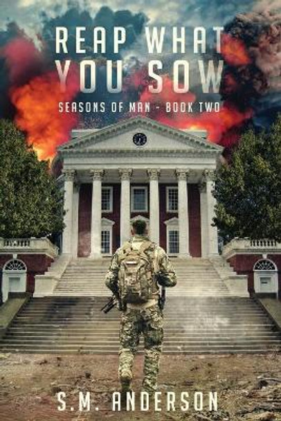 Reap What You Sow by S M Anderson