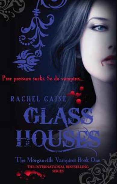 Glass Houses: The bestselling action-packed series Rachel Caine (Author) 9780749079512