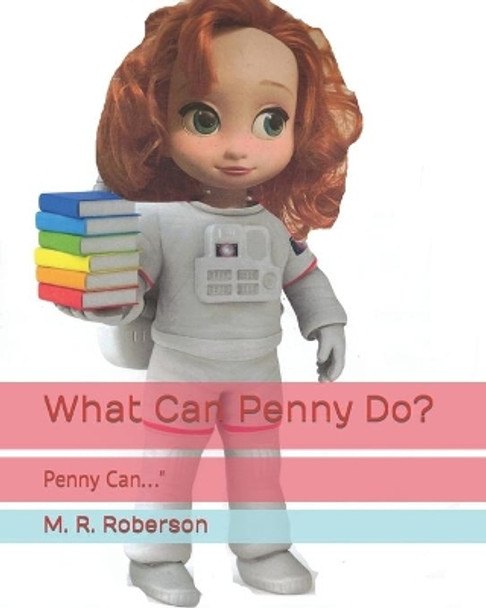 What Can Penny Do? by Terry Paul
