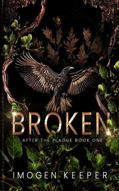 Broken by Imogen Keeper