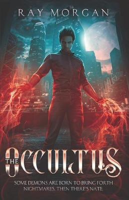 The Occultus Ray Morgan 9798690842253
