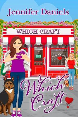 Which Craft by Jennifer Daniels, MD