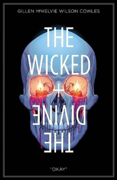 The Wicked + The Divine Volume 9 Kieron Gillen 9781534312494