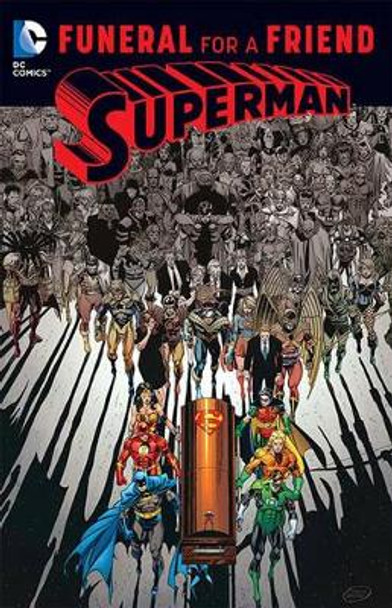 Superman: Funeral for a Friend Dan Jurgens 9781401266646
