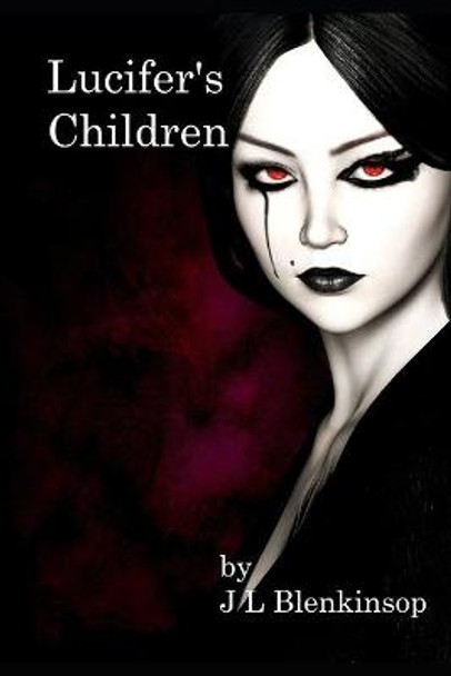 Lucifer's Children by J L Blenkinsop