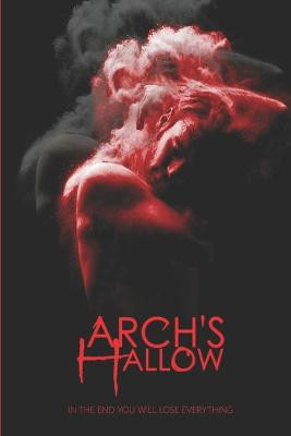 Arch's Hallow: Volume 5 Dane Chung 9798726321462