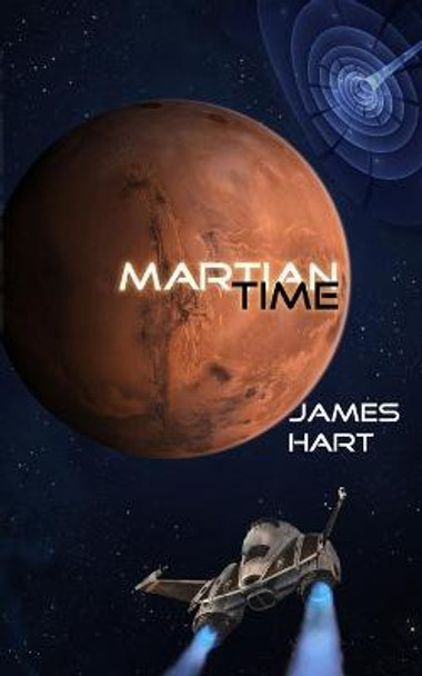 Martian Time James Hart 9798743397167