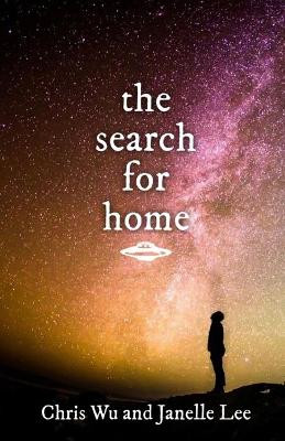 The Search for Home by Janelle Lee