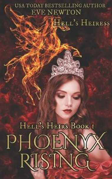 Phoenyx Rising by Eve Newton