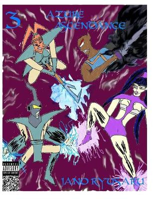 Azure Ascendance Issue 3 by Jano Ryusaru