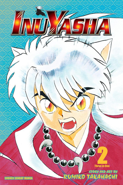 Inuyasha (VIZBIG Edition), Vol. 2: New Allies, New Enemies Rumiko Takahashi 9781421532813 Inuyasha (VIZBIG Edition), Vol. 2: New Allies, New Enemies Rumiko Takahashi 9781421532813