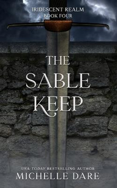 The Sable Keep Michelle Dare 9798801949406