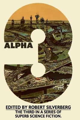 Alpha 3 by Robert Silverberg