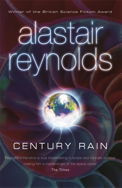 Century Rain Alastair Reynolds 9780575082496