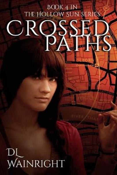 Crossed Paths by DL Wainright