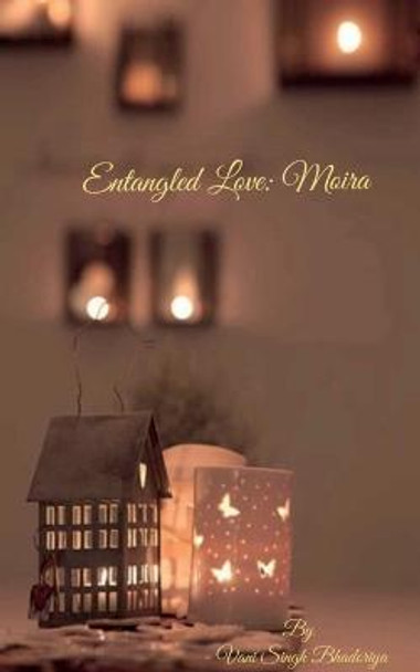 Entangled Love Vani Singh 9798888052099