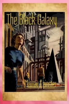 The Black Galaxy by Murray Leinster