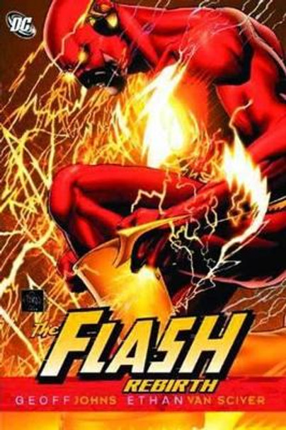 The Flash: Rebirth Geoff Johns 9781401230012