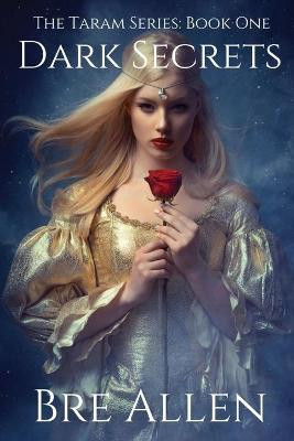 Dark Secrets by Bre Allen