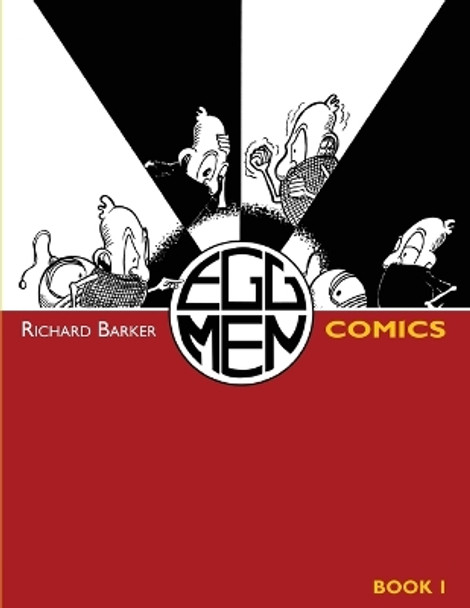 Eggmen Comics Book 1 Richard Barker 9780645590807
