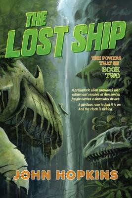 The Lost Ship John Hopkins 9780996506793