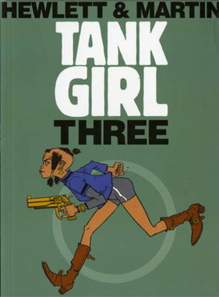 Tank Girl 3 (Remastered Edition) Alan C Martin 9781845767617