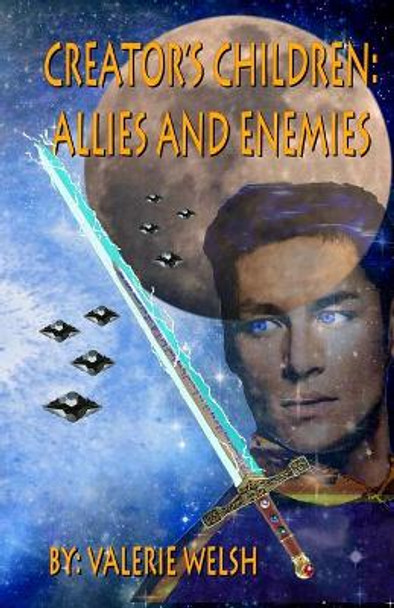 Creator's Children: Allies and Enemies Valerie Walsh 9781087989136