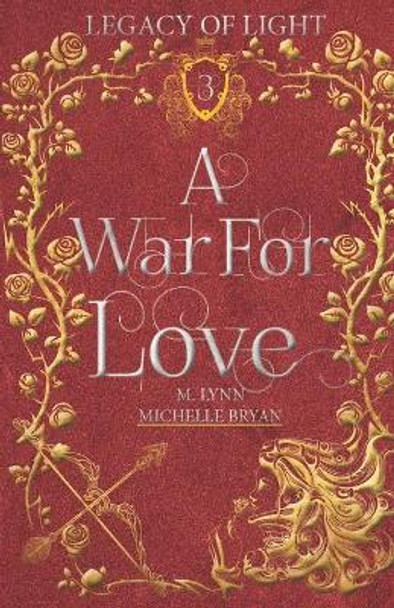 A War for Love by M Lynn