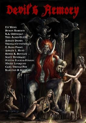 Devil's Armory by Barbwire Butterfly Books