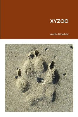 Xyzoo by Andie Kirkdale