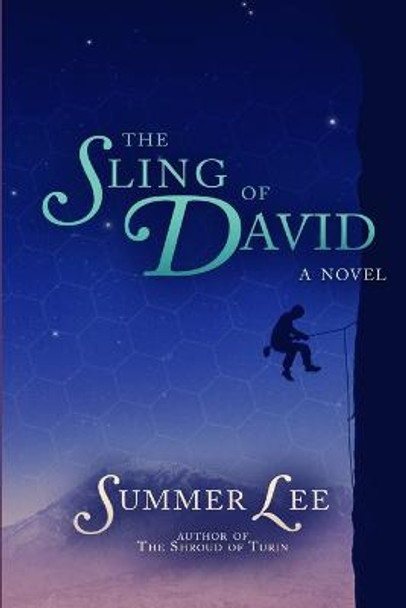 The Sling of David Summer Lee 9781365320958