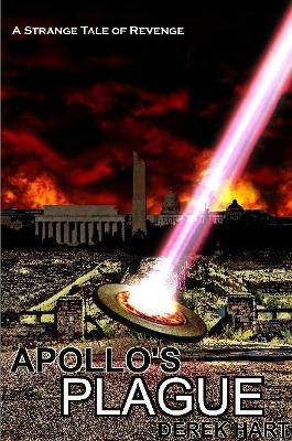 Apollo's Plague by Derek Hart