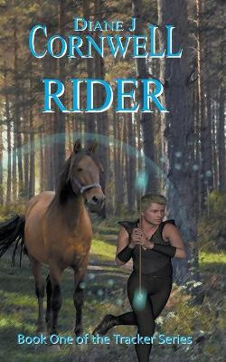 Rider by Diane J Cornwell
