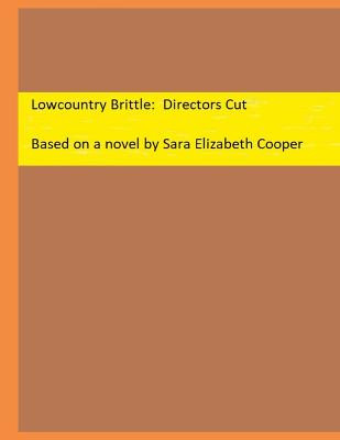 Lowcountry Brittle by Sheena Morgan