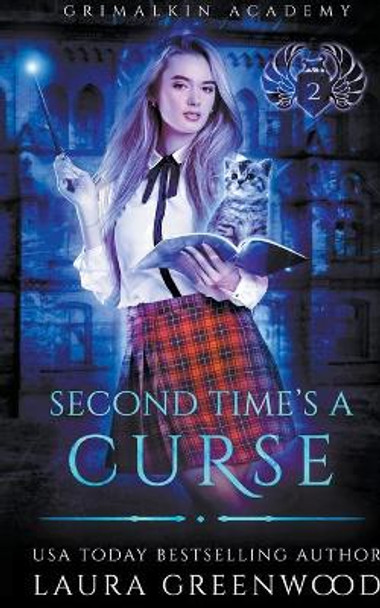 Second Time's A Curse Laura Greenwood 9781393661283