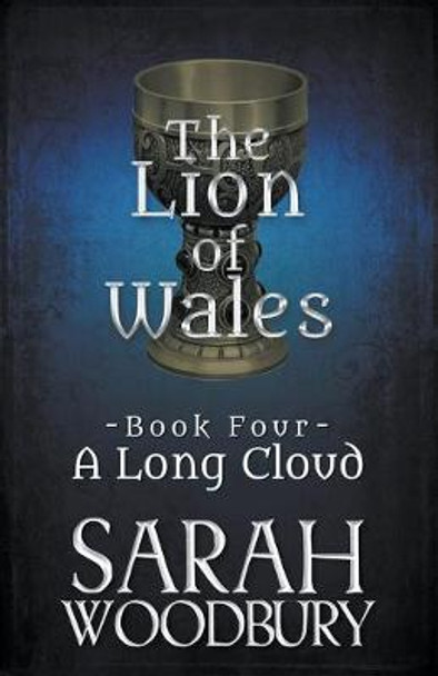 A Long Cloud Sarah Woodbury 9781393911821