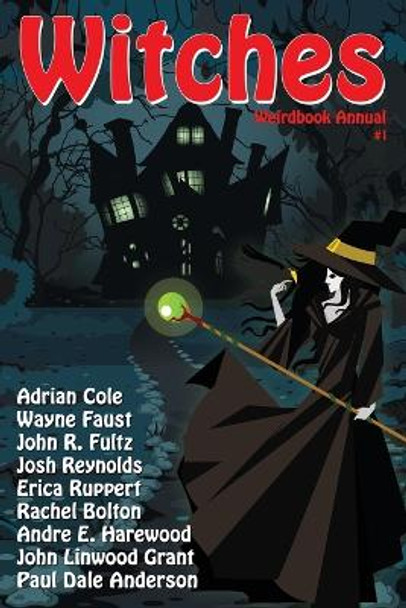 Weirdbook Annual #1: Witches Douglas Draa 9781479428489