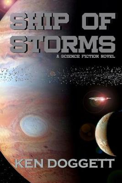 Ship Of Storms Ken Doggett 9781494801724